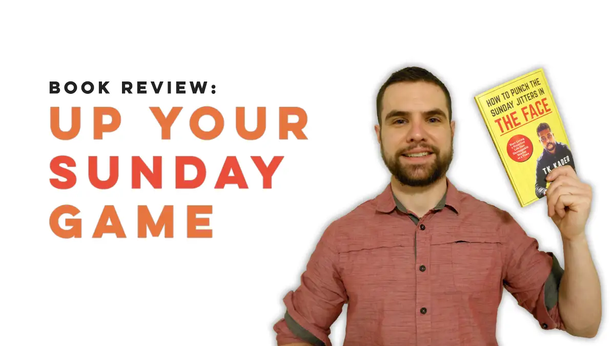 How to Punch the Sunday Jitters in The Face Book Review Cover
